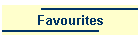 Favourites